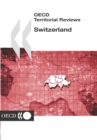 OECD Territorial Reviews: Switzerland 2002 - eBook