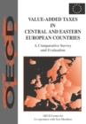 Value-Added Taxes in Central and Eastern European Countries A Comparative Survey and Evaluation - eBook