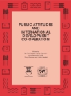 Development Centre Studies Public Attitudes and International Development Co-operation - eBook