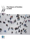 The Future of Families to 2030 - eBook