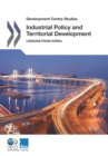 Development Centre Studies Industrial Policy and Territorial Development Lessons from Korea - eBook