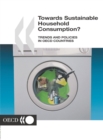 Towards Sustainable Household Consumption? Trends and Policies in OECD Countries - eBook