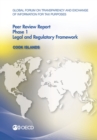 Global Forum on Transparency and Exchange of Information for Tax Purposes Peer Reviews: Cook Islands 2012 Phase 1: Legal and Regulatory Framework - eBook