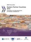 SME Policy Index: Eastern Partner Countries 2012 Progress in the Implementation of the Small Business Act for Europe - eBook