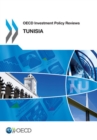 OECD Investment Policy Reviews: Tunisia 2012 - eBook