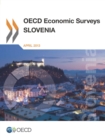 OECD Economic Surveys: Slovenia 2013 - eBook