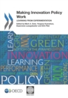 Making Innovation Policy Work Learning from Experimentation - eBook