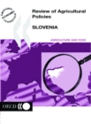 OECD Review of Agricultural Policies: Slovenia 2001 - eBook