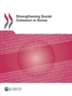 Strengthening Social Cohesion in Korea - eBook