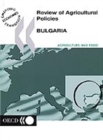 OECD Review of Agricultural Policies: Bulgaria 2000 - eBook