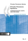 Private Pensions Series Private Pensions Systems Administrative Costs and Reforms - eBook