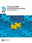 Financing SMEs and Entrepreneurs 2013 An OECD Scoreboard - eBook