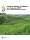 Agricultural Policy Monitoring and Evaluation 2013 OECD Countries and Emerging Economies - eBook