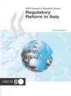 OECD Reviews of Regulatory Reform: Regulatory Reform in Italy 2001 - eBook