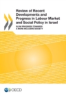 Review of Recent Developments and Progress in Labour Market and Social Policy in Israel Slow Progress Towards a More Inclusive Society - eBook