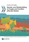 Conflict and Fragility Gender and Statebuilding in Fragile and Conflict-affected States - eBook
