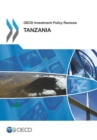 OECD Investment Policy Reviews: Tanzania 2013 - eBook