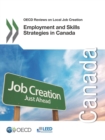 OECD Reviews on Local Job Creation Employment and Skills Strategies in Canada - eBook