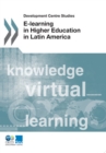 Development Centre Studies E-Learning in Higher Education in Latin America - eBook