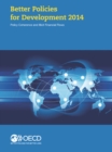 Better Policies for Development 2014 Policy Coherence and Illicit Financial Flows - eBook