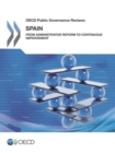 OECD Public Governance Reviews Spain: From Administrative Reform to Continuous Improvement - eBook