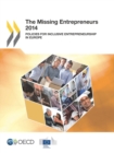 The Missing Entrepreneurs 2014 Policies for Inclusive Entrepreneurship in Europe - eBook