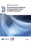 OECD Tax Policy Studies The Distributional Effects of Consumption Taxes in OECD Countries - eBook