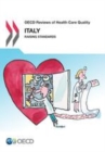 OECD Reviews of Health Care Quality: Italy 2014 Raising Standards - eBook