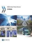 OECD Urban Policy Reviews: China 2015 - eBook