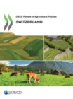 OECD Review of Agricultural Policies: Switzerland 2015 - eBook