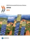 OECD Environmental Performance Reviews: Spain 2015 - eBook