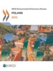 OECD Environmental Performance Reviews: Poland 2015 - eBook