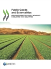 Public Goods and Externalities Agri-environmental Policy Measures in Selected OECD Countries - eBook