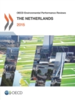 OECD Environmental Performance Reviews: The Netherlands 2015 - eBook