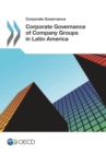 Corporate Governance of Company Groups in Latin America - eBook