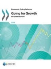 Economic Policy Reforms 2016 Going for Growth Interim Report - eBook