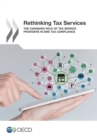 Rethinking Tax Services The Changing Role of Tax Service Providers in SME Tax Compliance - eBook