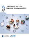 Job Creation and Local Economic Development 2016 - eBook
