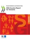 Social Institutions and Gender Index SIGI Country Report for Tanzania - eBook