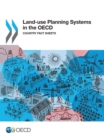 OECD Regional Development Studies Land-use Planning Systems in the OECD Country Fact Sheets - eBook