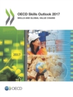 OECD Skills Outlook 2017 Skills and Global Value Chains - eBook