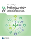 Getting Skills Right: Good Practice in Adapting to Changing Skill Needs A Perspective on France, Italy, Spain, South Africa and the United Kingdom - eBook