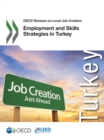 OECD Reviews on Local Job Creation Employment and Skills Strategies in Turkey - eBook