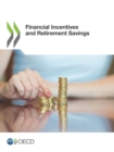 Financial Incentives and Retirement Savings - eBook