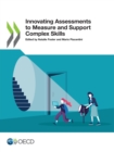 Innovating Assessments to Measure and Support Complex Skills - eBook
