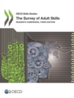 OECD Skills Studies The Survey of Adult Skills Reader's Companion, Third Edition - eBook