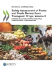 Novel Food and Feed Safety Safety Assessment of Foods and Feeds Derived from Transgenic Crops, Volume 3 Common bean, Rice, Cowpea and Apple Compositional Considerations - eBook