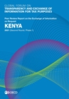 Global Forum on Transparency and Exchange of Information for Tax Purposes: Kenya 2021 (Second Round, Phase 1) Peer Review Report on the Exchange of Information on Request - eBook