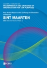 Global Forum on Transparency and Exchange of Information for Tax Purposes: Sint Maarten 2022 (Second Round, Phase 1) Peer Review Report on the Exchange of Information on Request - eBook