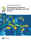 The Development Dimension Development Assistance Committee Members and Civil Society - eBook